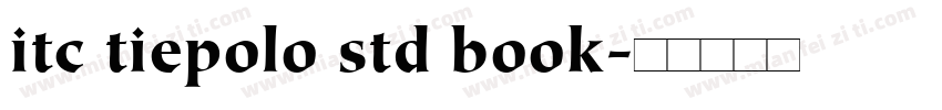 itc tiepolo std book字体转换